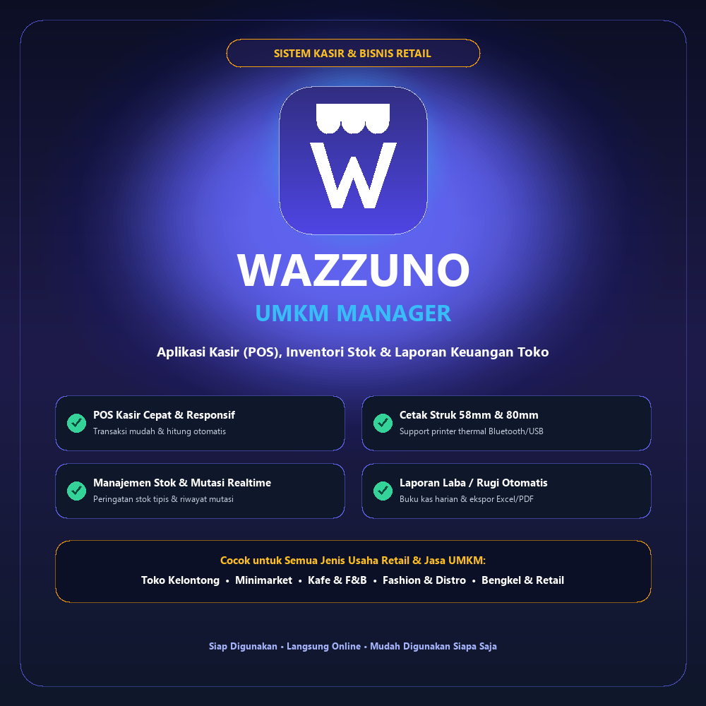Wazzuno UMKM Manager - Aplikasi Kasir POS & Manajemen Keuangan Toko